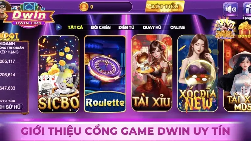 Giới thiệu cổng game Dwin uy tín